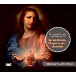 Serce Jezusa. Ukojenie serc naszych CD