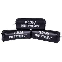 Piórnik jednokomorowy - Ta szkoła mnie wykończy