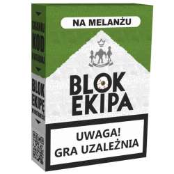 Blok Ekipa. Na Melanżu (GXP-661820)
