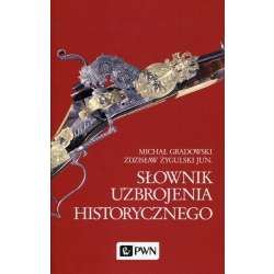 Słownik uzbrojenia historycznego - 1