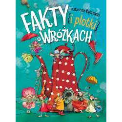 Fakty i plotki o wróżkach