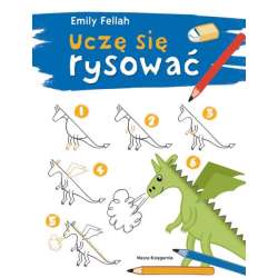 Książeczka Uczę się rysować Nasza Księgarnia (9788310140951)