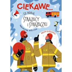 Książeczka Co robią strażacy i strażaczki (9788310141118)