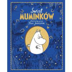 Świat Muminków stworzony przez Tove Jansson