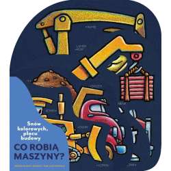 Snów kolorowych, placu budowy. Co robią maszyny?