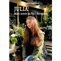 Julia. Mały utwór na flet i fortepian