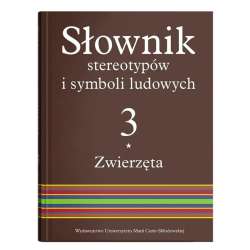 Słownik stereotypów i symboli ludowych T.3 - 1
