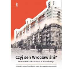 Czyj sen Wrocław śni? MIX