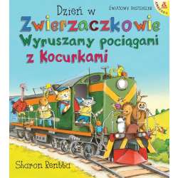 Dzień w Zwierzaczkowie: Wyruszamy pociągami...
