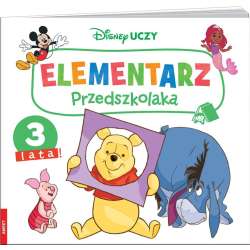 Disney Uczy. Elementarz przedszkolaka. 3 lata!