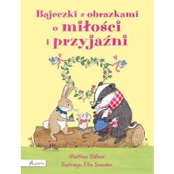 Bajeczki z obrazkami o miłości i przyjaźni