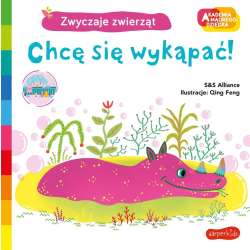 Akademia mądrego dziecka. Zwyczaje zwierząt (9788327670533)