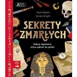 Akademia mądrego dziecka. Sekrety zmarłych