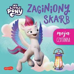 Zaginiony skarb. My Little Pony. Moja czytanka - 1