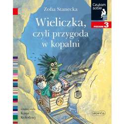 Czytam sobie - Wieliczka, czyli przygoda w kopalni