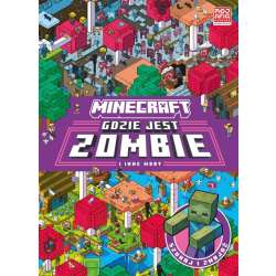 Minecraft. Gdzie jest zombie i inne moby