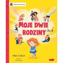 Książki, które dają siłę. Moje dwie rodziny