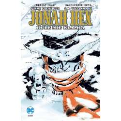 Jonah Hex . Kule nie kłamią T. 6 - 1
