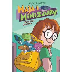 Maja i Minizaury T.2 Szkolna pułapka - 1