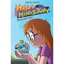 Maja i minizaury T.1 Odnaleziony świat - 1