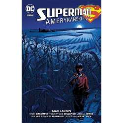 Superman. Amerykański Obcy - 1