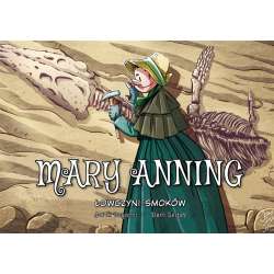 Mary Anning. Łowczyni smoków - 1
