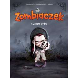Zombiaczek T.1 Zawsze głodny - 1