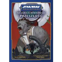 Star Wars. Wielka Republika. Na skraju równowagi - 1