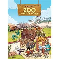 ZOO wymarłych zwierząt T.2