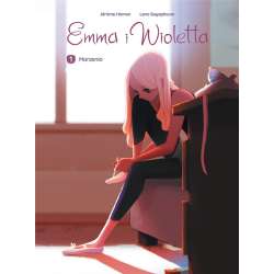 Emma i Wioletta T.1 Marzenia