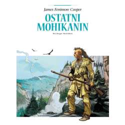 Adaptacje literatury. Ostatni Mohikanin
