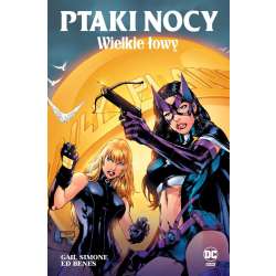 Ptaki Nocy T.2 Wielkie łowy - 1