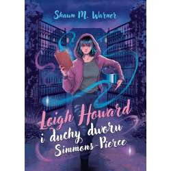 Leigh Howard i duchy dworu Simmons-Pierce