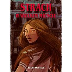 Strach w wielkim mieście