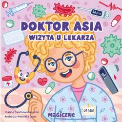 Doktor Asia. Wizyta u lekarza
