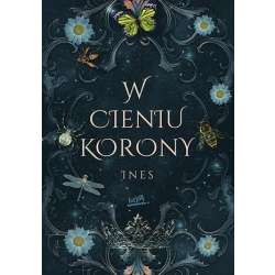 W cieniu korony