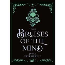 Bruises of the Mind T.2