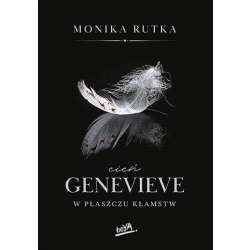 Cień Genevieve. W płaszczu kłamstw
