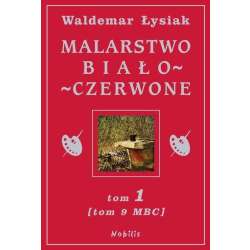 Malarstwo Biało-Czerwone T.1 (MBC T.9) - 1