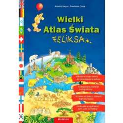 Wielki Atlas Świata Feliksa