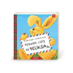 Pierwsze listy od Feliksa