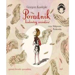 Poradnik hodowcy aniołów audiobook