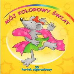 KOLOROWANKA-MÓJ KOLOROWY ŚWIAT - 2