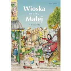 Wioska na ulicy Małej. Narodziny