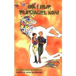 Ida i Filip, przyjaciel koni - 1