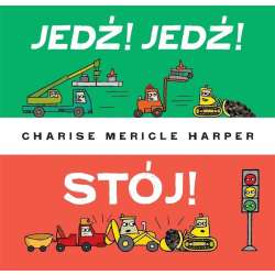 Jedź! Jedź! Stój! - 1