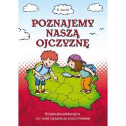 Poznajemy naszą ojczyznę - 1