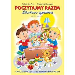 Poczytajmy razem. Literkowe opowieści