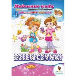 Malowanie wodą. Dziewczynki