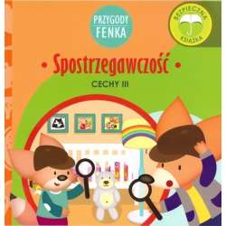 Przygody Fenka. Cechy. Spostrzegawczość